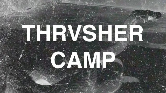 Thrvsher Camp