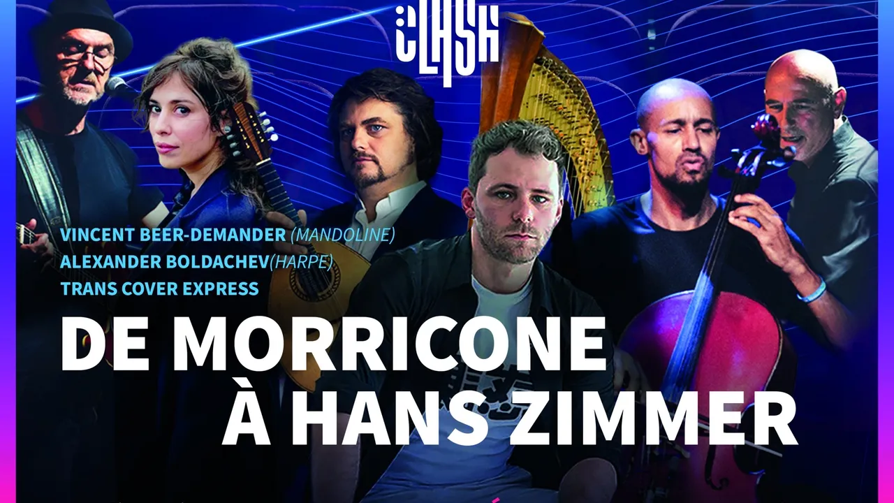 Concert CLASH #Cinéma « de Morricone à Hans Zimmer »