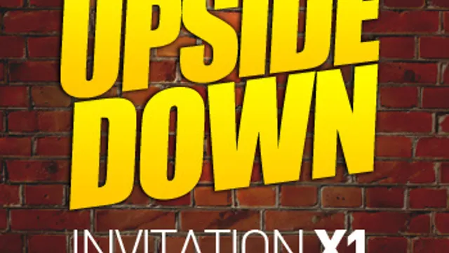 UPSIDE DOWN