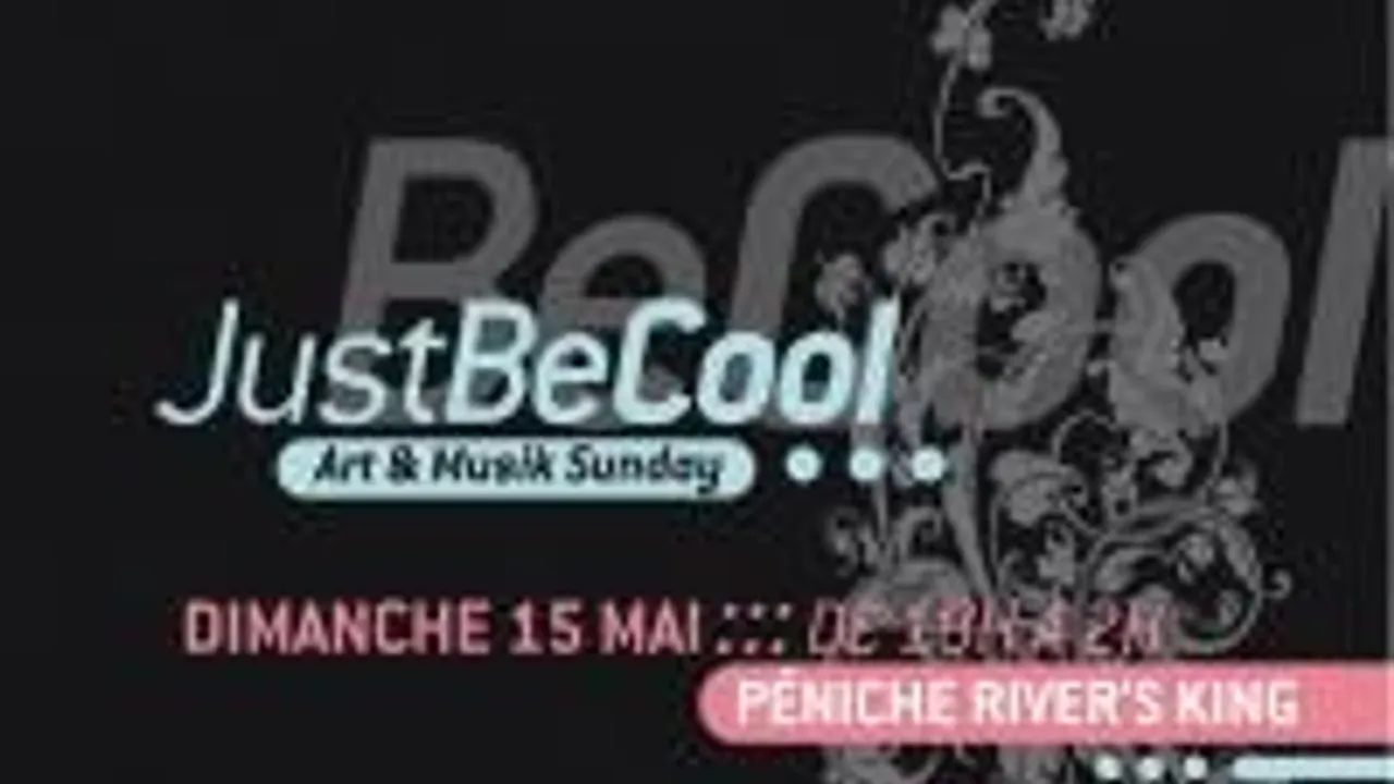 Just Be Cool