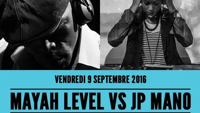 MUST BE The Music MAYAH LEVEL vs JP MANO