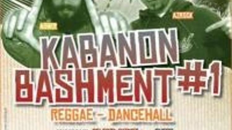 Kabanon Bashment #1