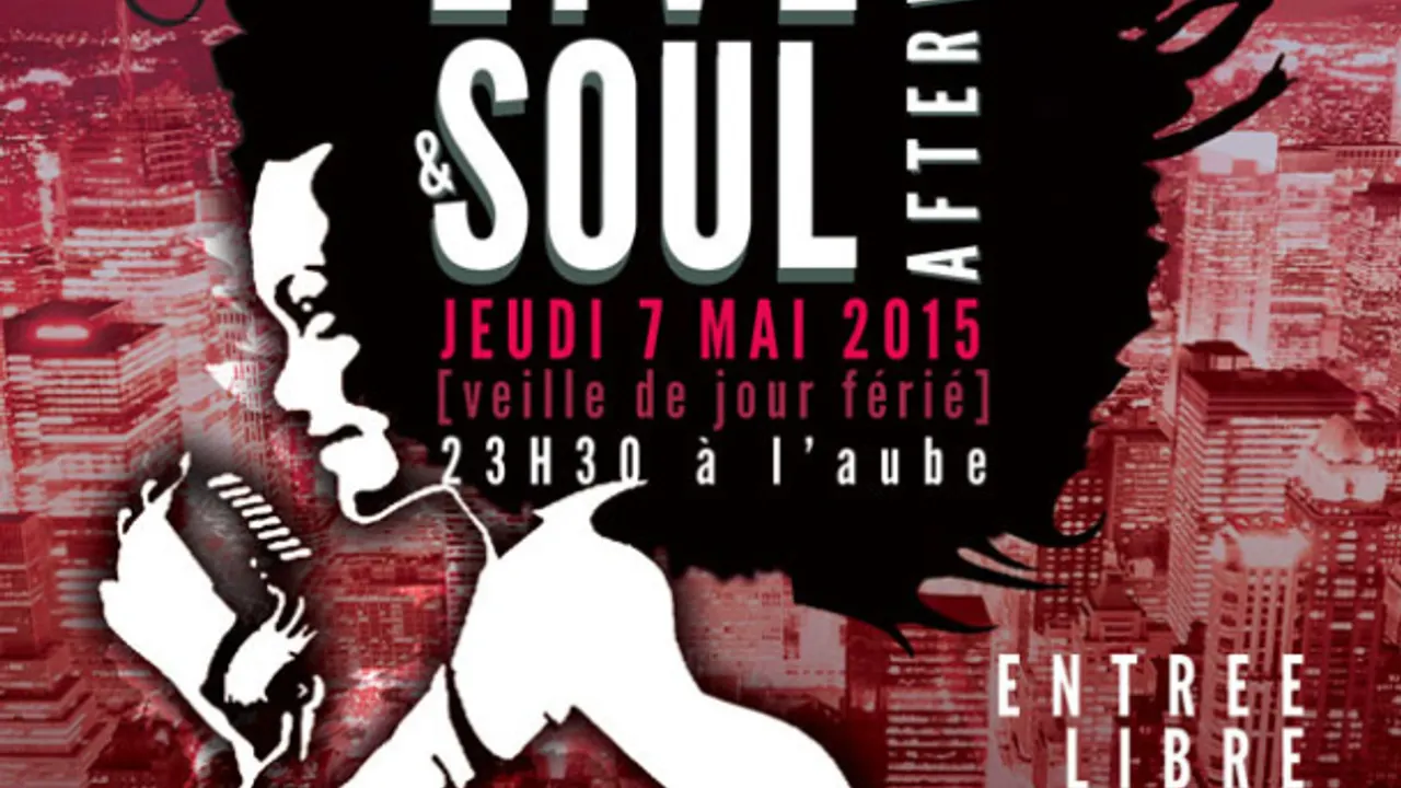Live & Soul Afterwork
