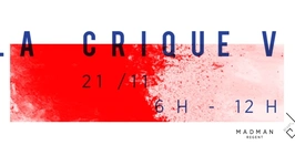La Crique V - EXP. & Madman Regent