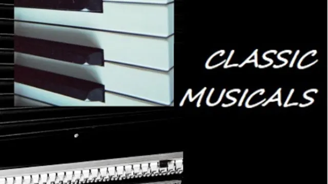 Classic Musicals
