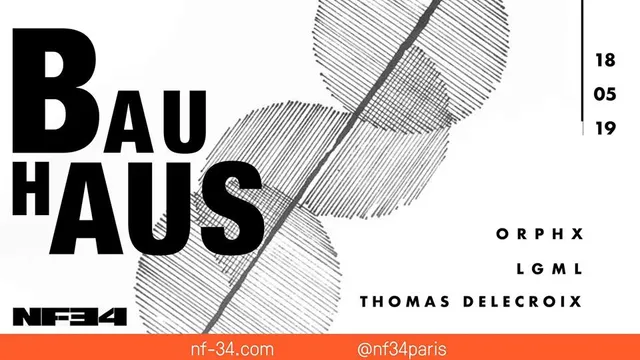 NF-34 x Bauhaus  / Orphx / LGML / Thomas Delecroix