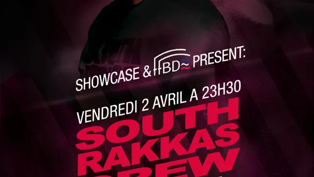 Le Showcase présente :SOUTH RAKKAS CREW, SWAG SONI