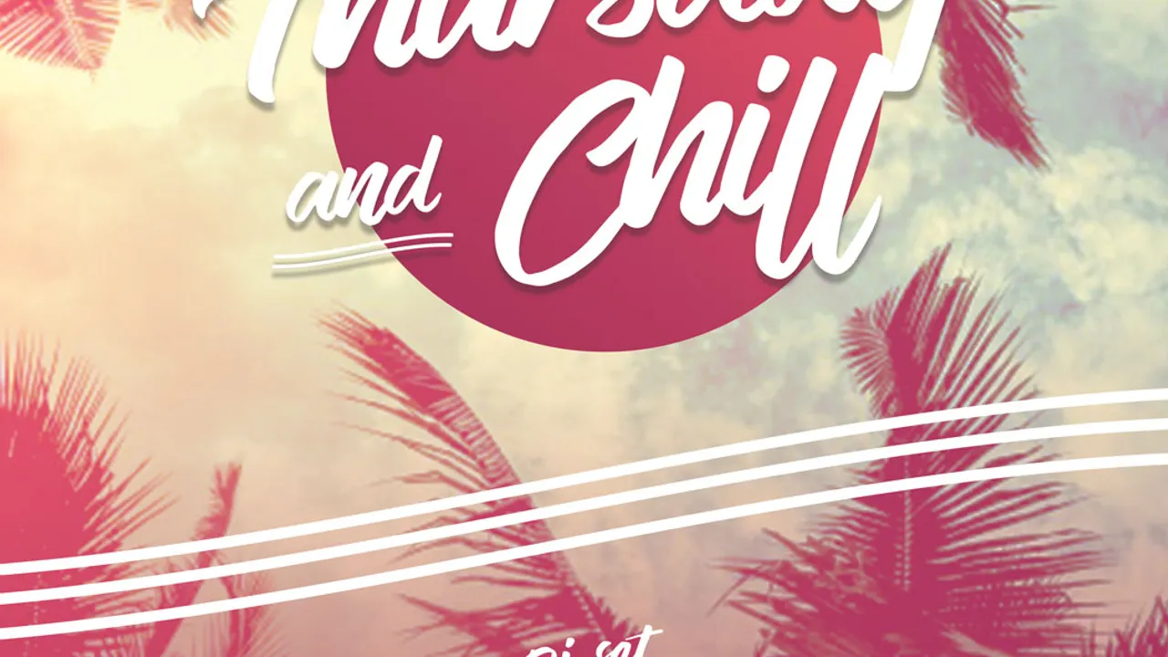 Thursday & Chill