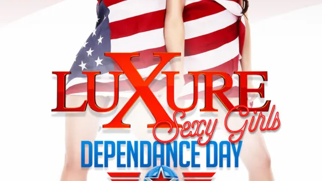 LUXURE - SEXY GIRLS DEPENDANCE DAY