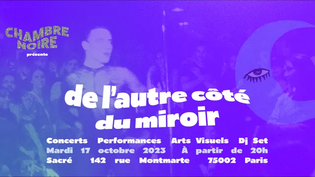 De L'Autre Côté Du Miroir by Chambre Noire