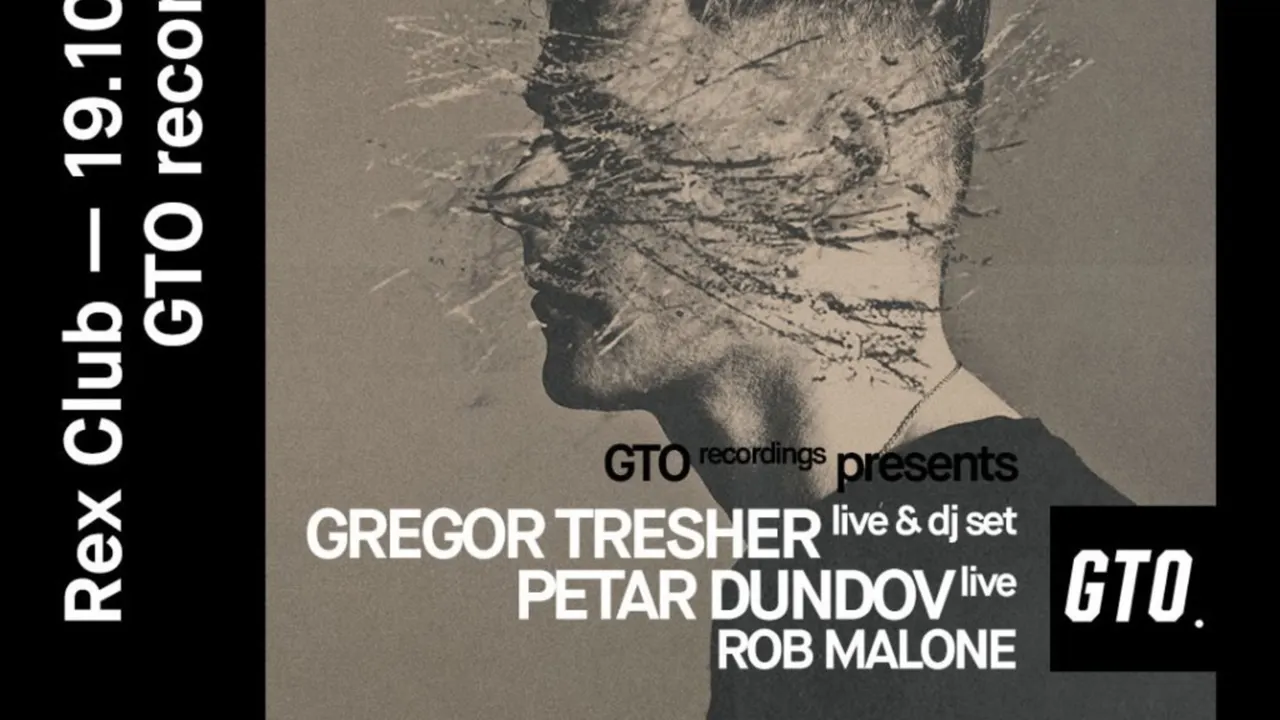 GTO Recordings presents: Gregor Tresher Live & Djset, Petar Dundov Live, Rob Malone