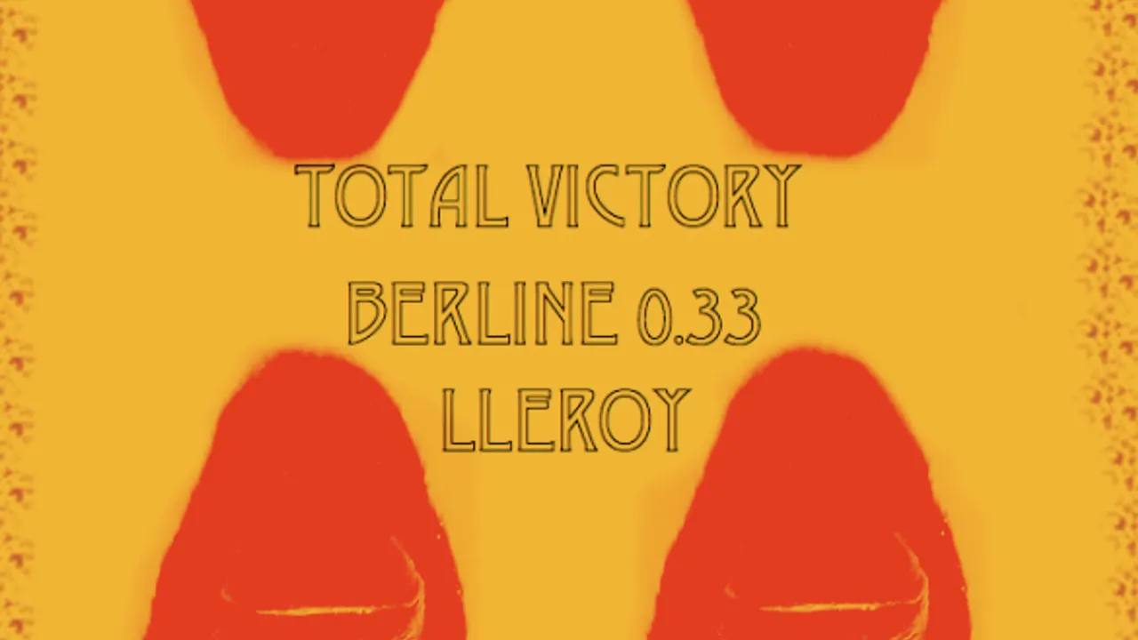 Total Victory + Berline 0.33