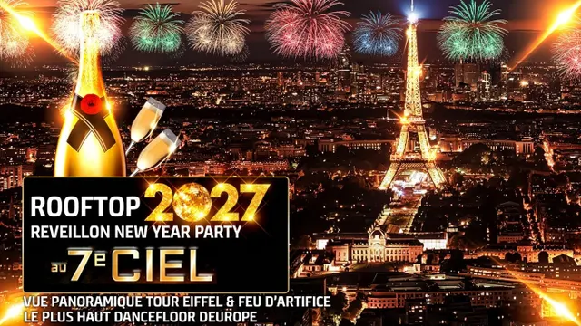 ROOFTOP NEW YEAR 2027 VUE PANORAMIQUE PARIS TOUR EIFFEL