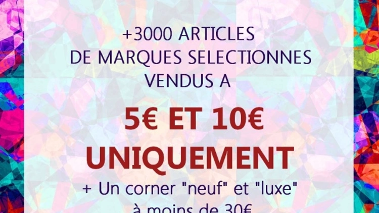 La braderie chic aux prix uniques