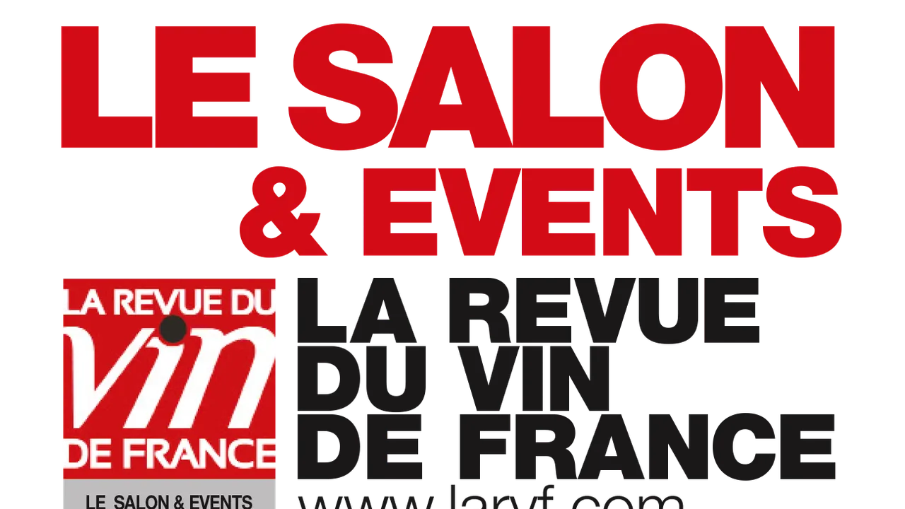 LE SALON DU VIN DE LA REVUE DU VIN DE FRANCE