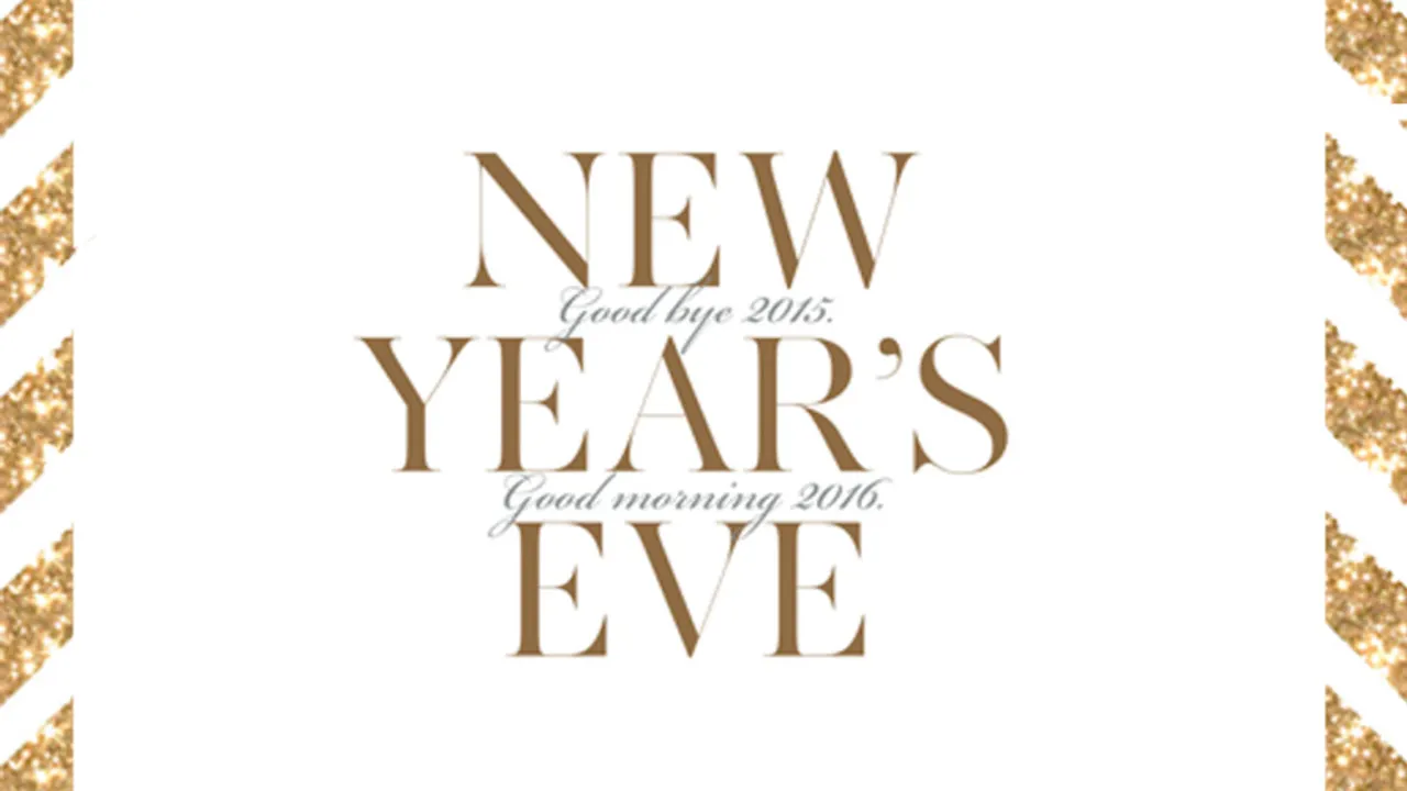 NEW YEAR'S EVE 2016