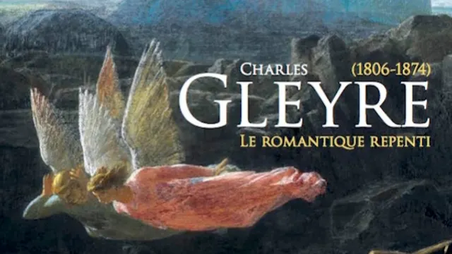 Charles Gleyre (1806-1874)  Le romantique repenti