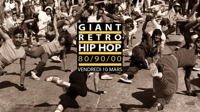 Retro Hip Hop géante: Spéciale années 80, 90, 00