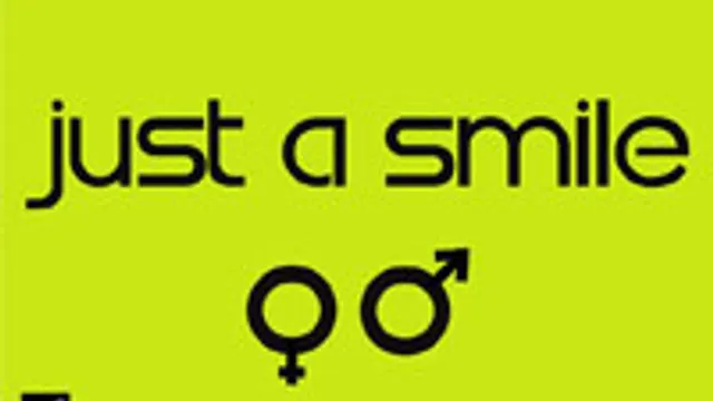 Just A Smile