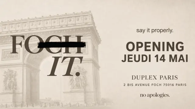 DUPLEX PARIS - FOCH IT OPENING