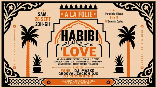 Habibi Love - Arabic Night Sounds à La Villette !
