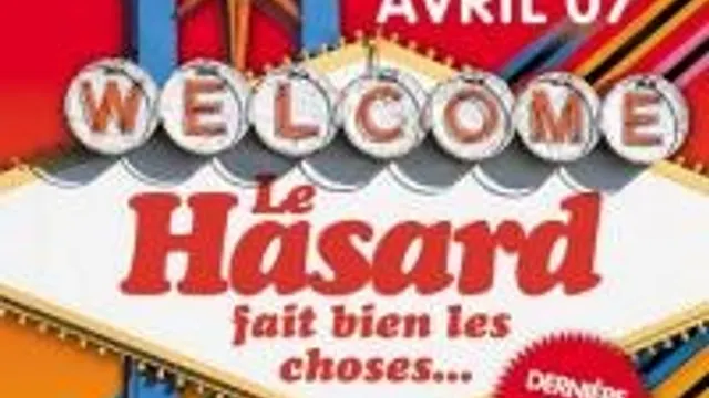 Le Hasard Fait Bien Les Choses... Dernière !