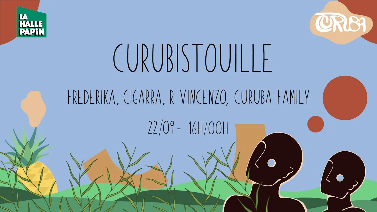 Curubistouille w/ Frederika, Cigarra, R Vincenzo