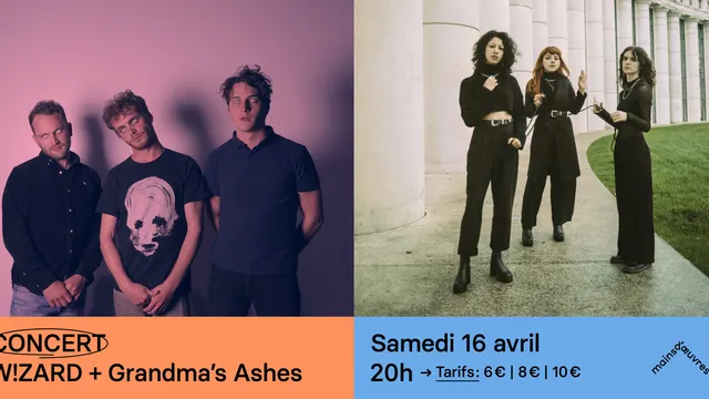W !ZARD + GRANDMA’S ASHES