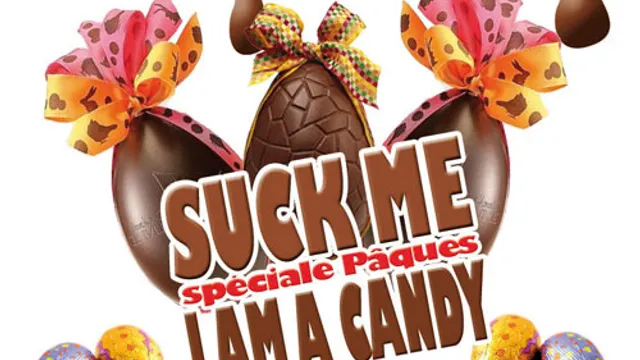 SUCK ME, I AM A CANDY spéciales Pâques
