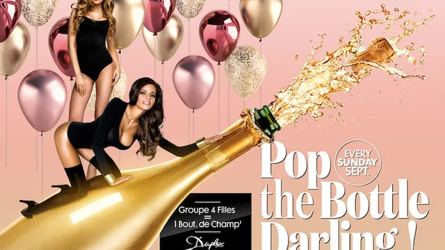 Pop The Bottle Darling