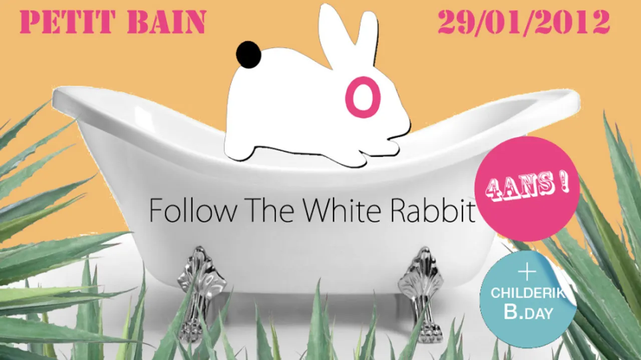 FOLLOW THE WHITE RABBIT 4th Birthday