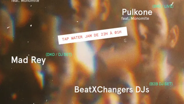 Beat X Changers Présente : Monomite Release Party