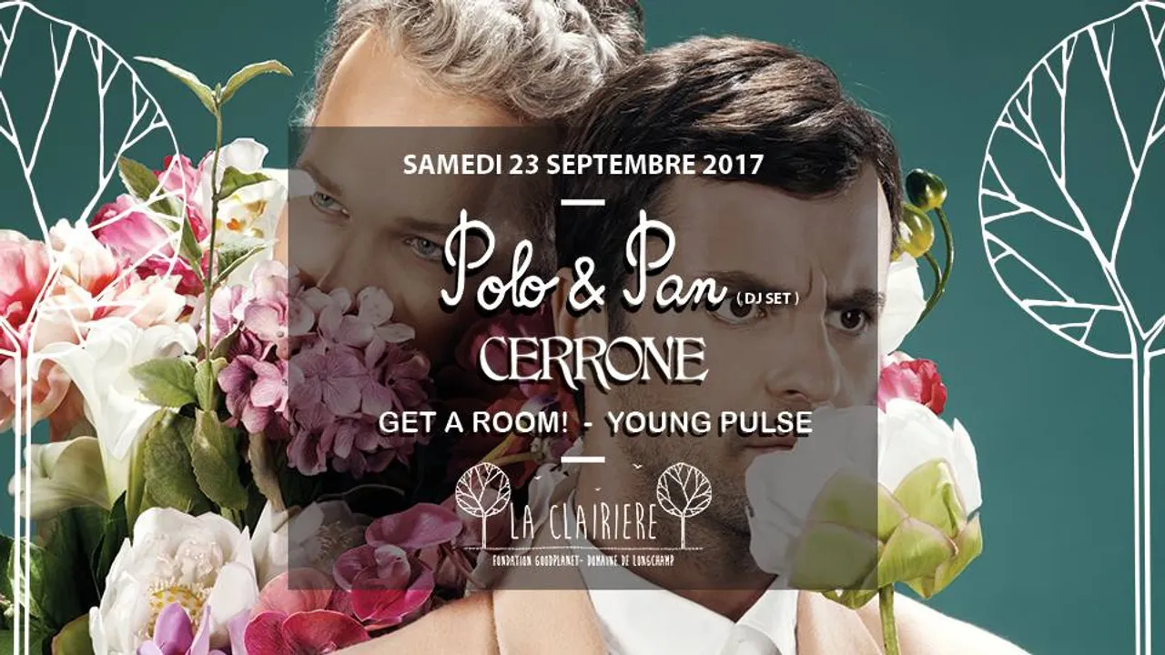 POLO & PAN + Cerrone x La Clairière