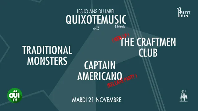 les 10 ans du label Quixotemusic vol.2 à Petit Bain