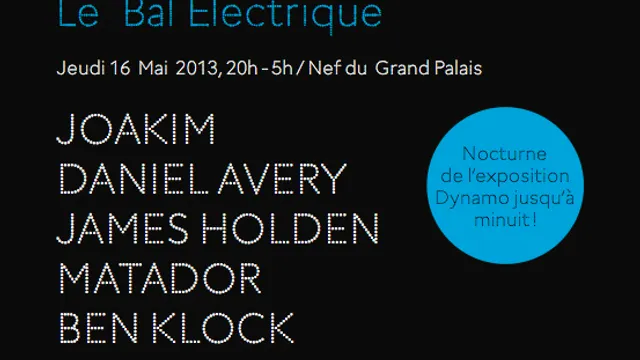 We Love Dynamo Le Bal Electrique