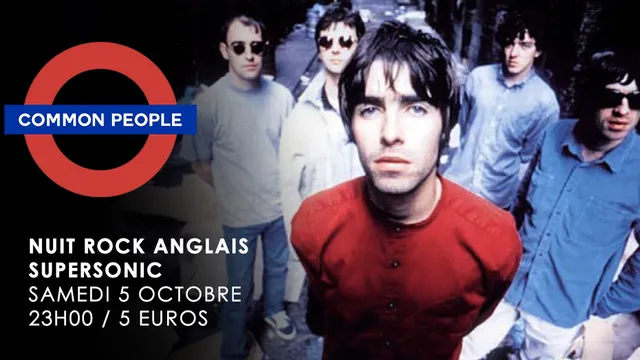 Common people #5 / La Nuit British Rock du Supersonic