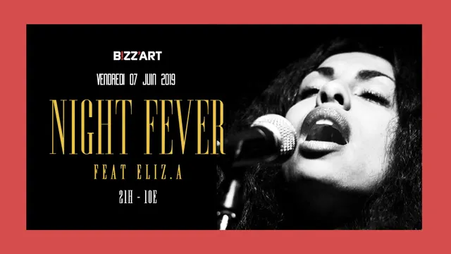 Night Fever ft. ELIZ.A