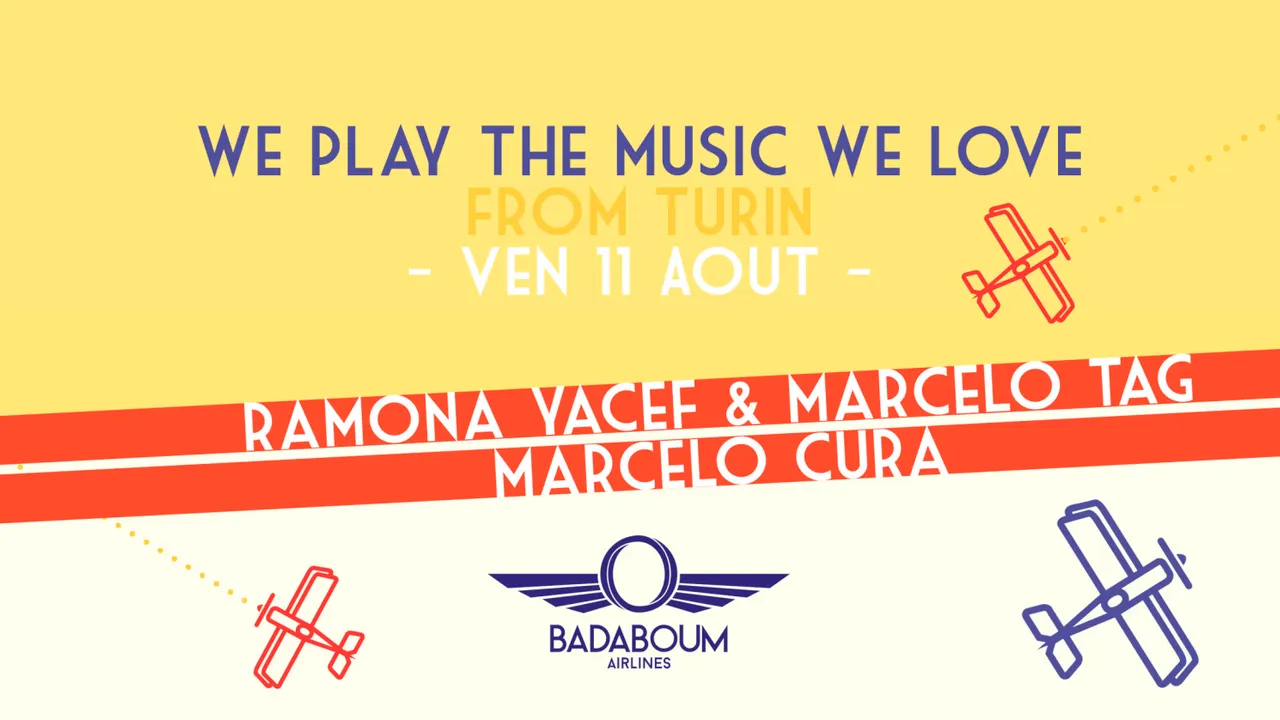 Badaboum Airline/ Torino’s We Play The Music We Love