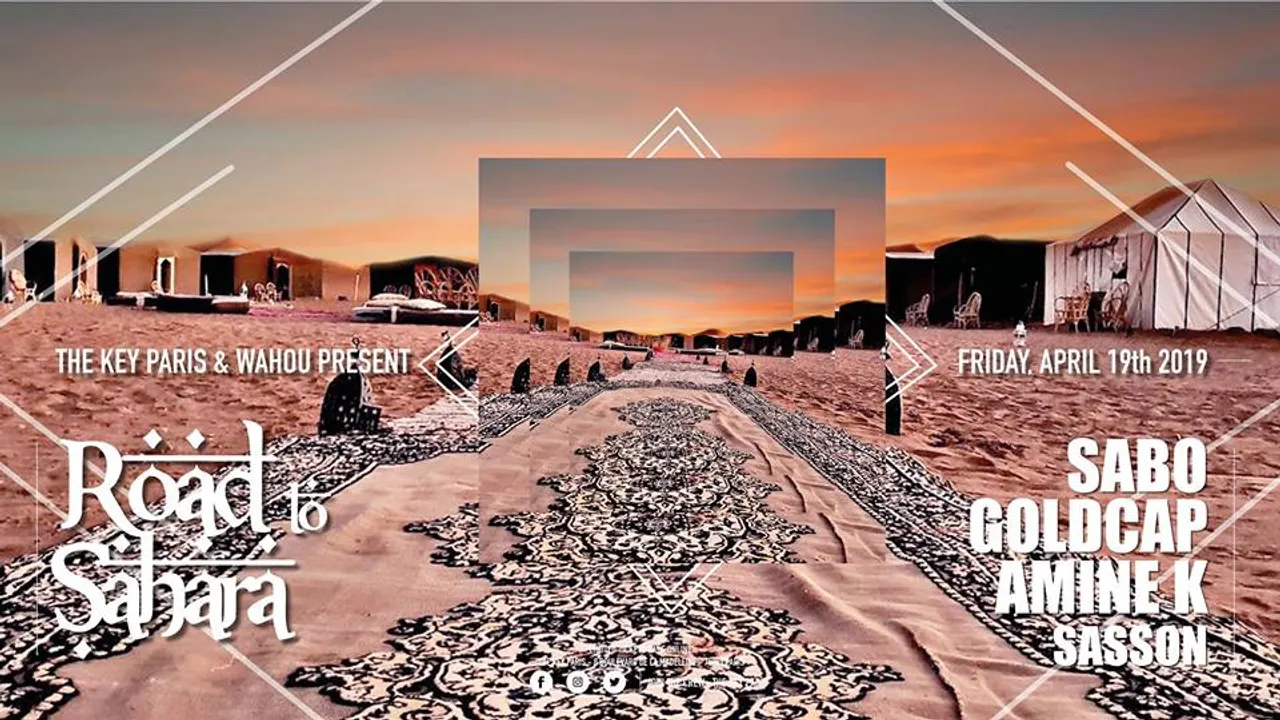 Road To Sahara W/ Sabo, Goldcap, Amine K & Sasson