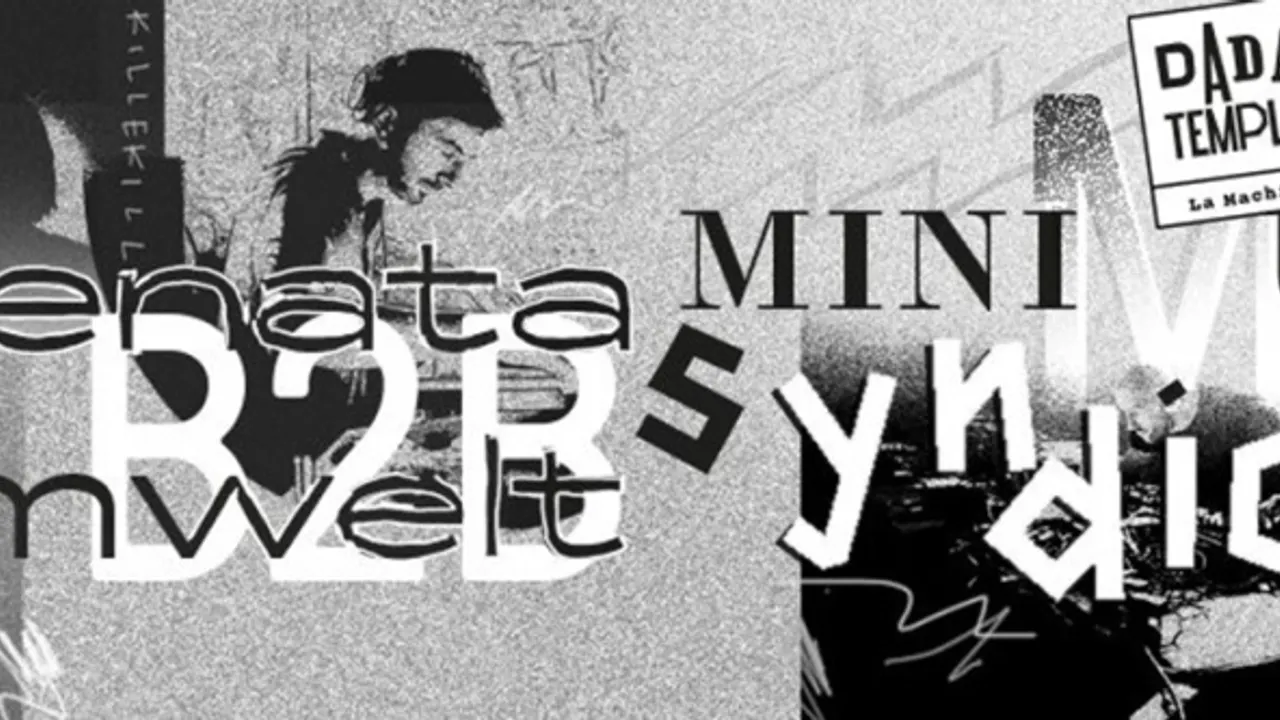 Dada Temple : Alienata b2b Umwelt, Minimum Syndicat