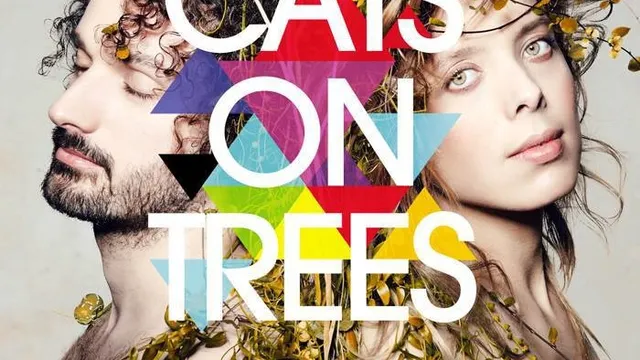 Cats On Trees + lou marco
