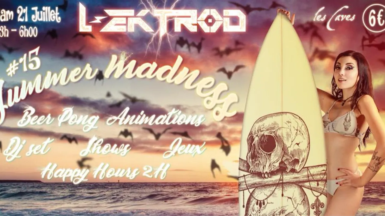 L-EKTROD #15 : Summer Madness