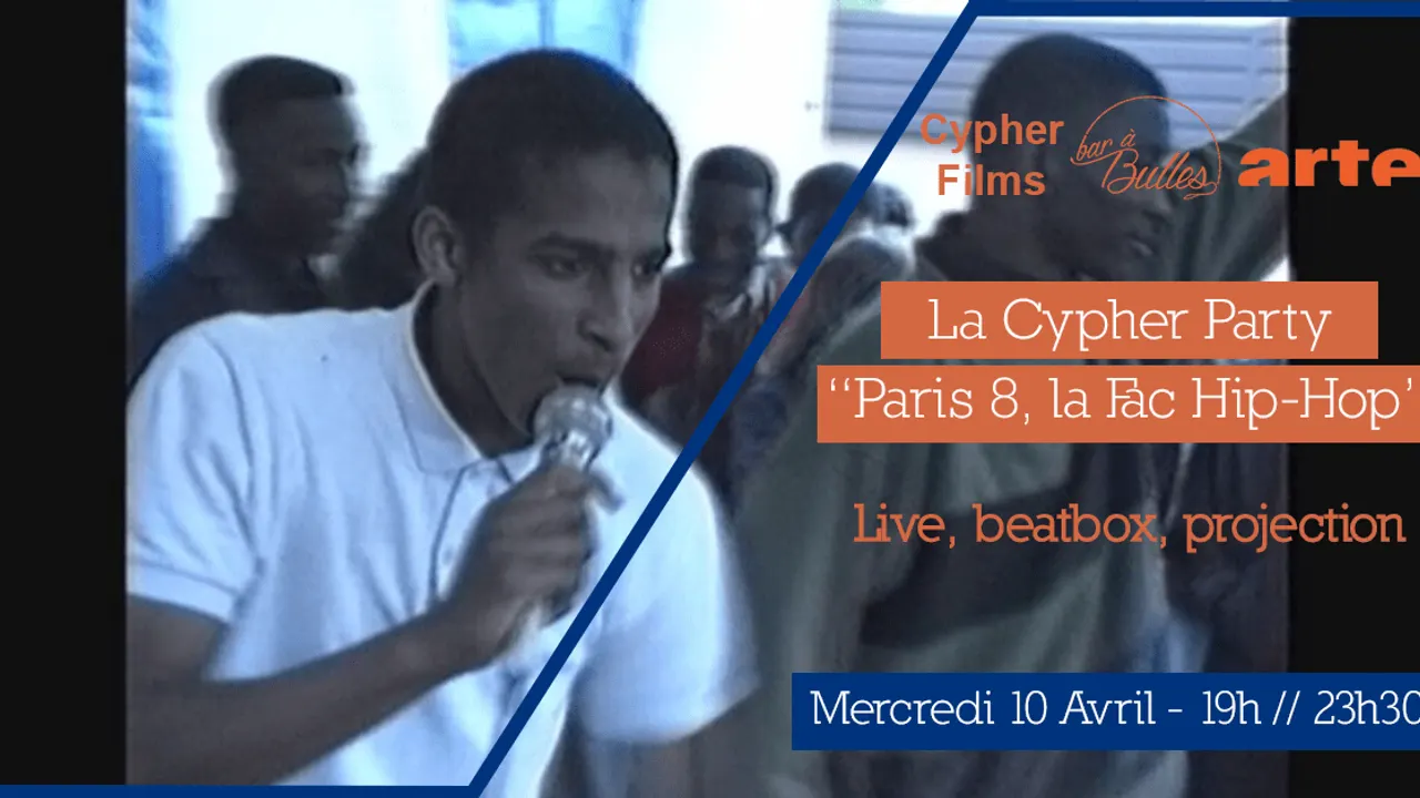 La Cypher Party "Paris 8, la Fac Hip-Hop"