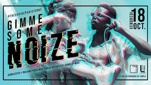Gimme Some Noize