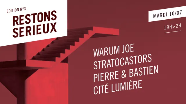 Warum Joe • Stratocastors • Pierre & Bastien • Cité Lumière
