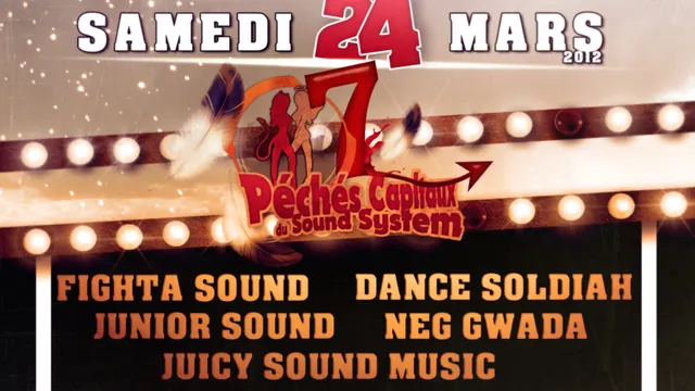 LES 7 PÉCHÉS CAPITAUX DU SOUND SYSTEM