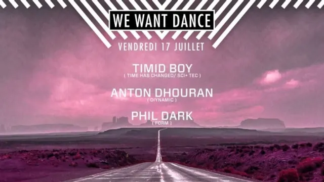 FAUST PARIS : WE WANT DANCE : TIMID BOY - ANTON DHOURAN - PHIL DARK