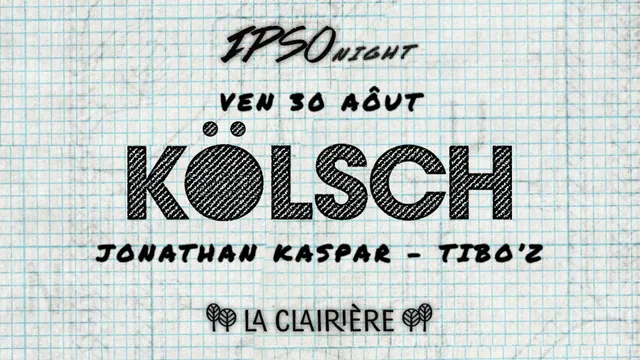 La Clairière : Kölsch