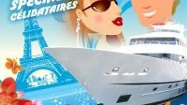 Boat Trip - Spéciale Célibataires !