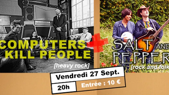 Musique Aviation : Salt & Pepper + Computers Kill People